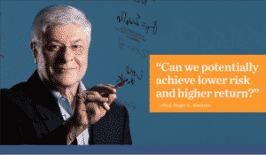 Roger Ibbotson picture: can we achieve higher returns with lower risk?