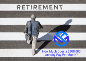 How Much Does a $100,000 Annuity Pay Per Month