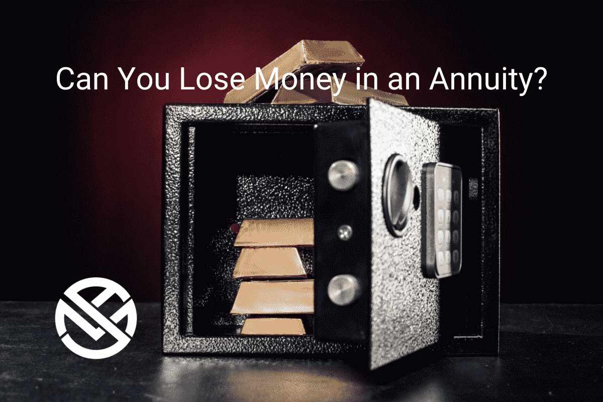 Open Safe with Gold Bars Stacked Inside and "Can you lose money in an annuity" in white text with white My Annuity Store Logo