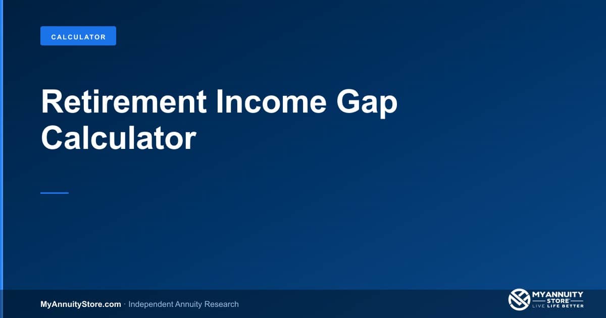 Retirement income gap calculator - myannuitystore. Com